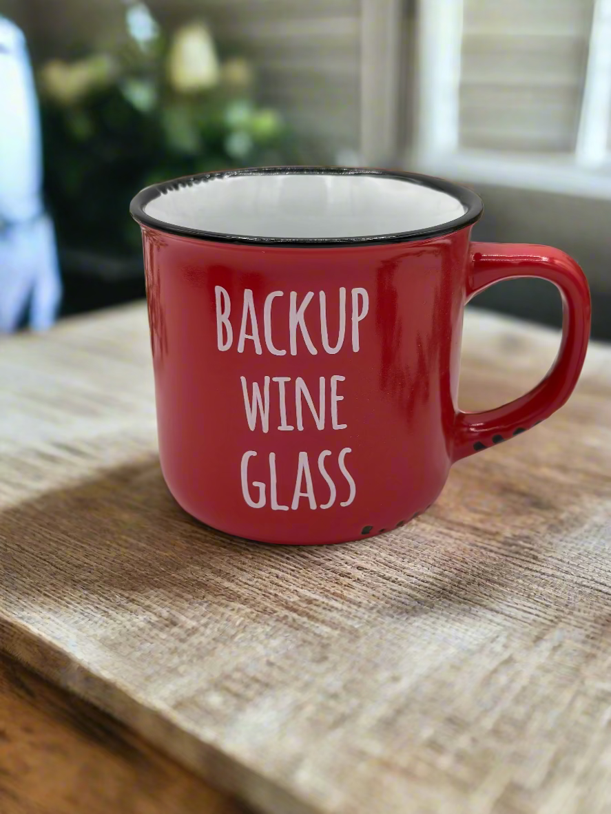 Backup Wine Glass - Mug