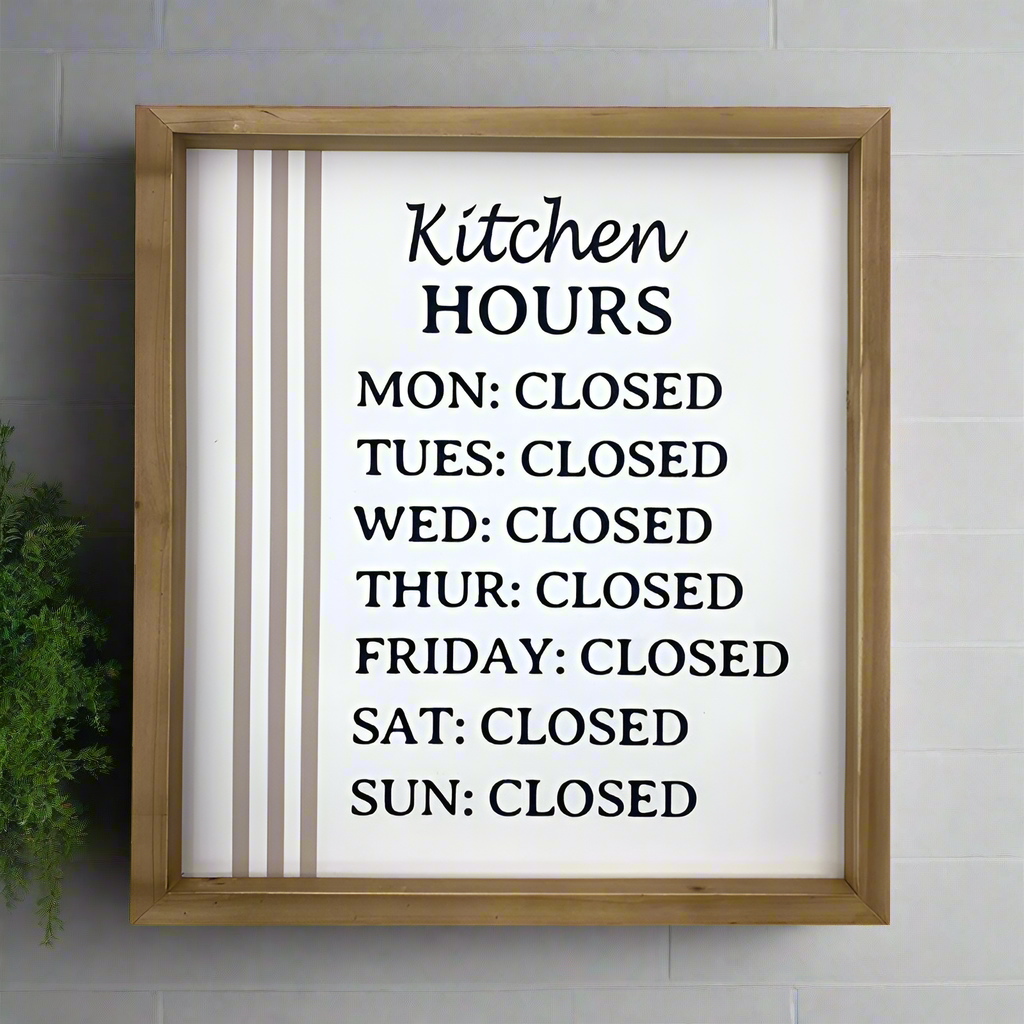 Kitchen Hours - Sign