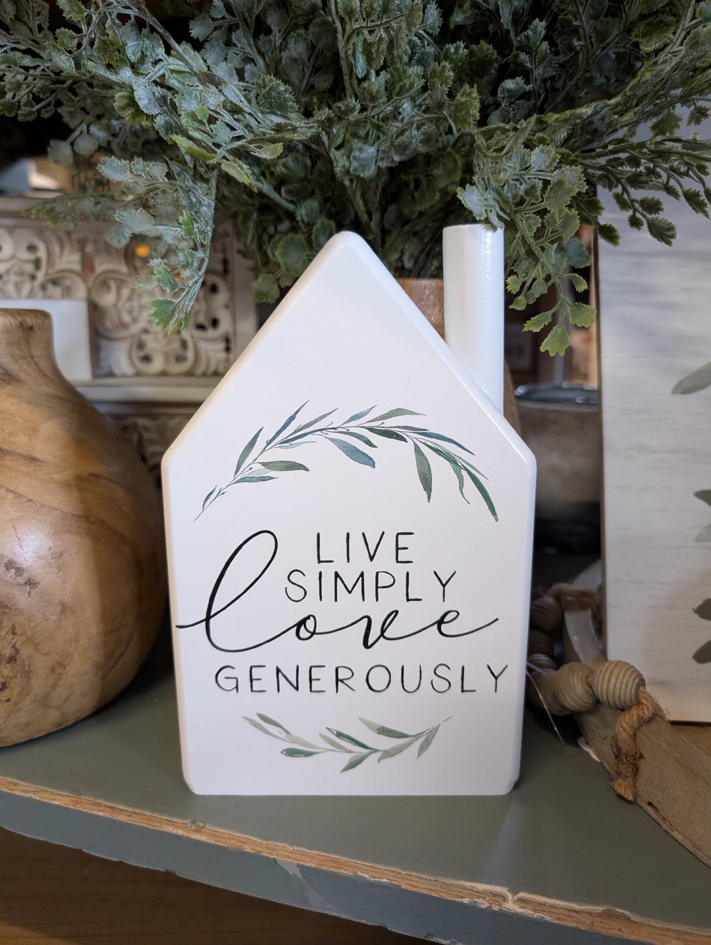 Live Simply, Love Generously - House Sign
