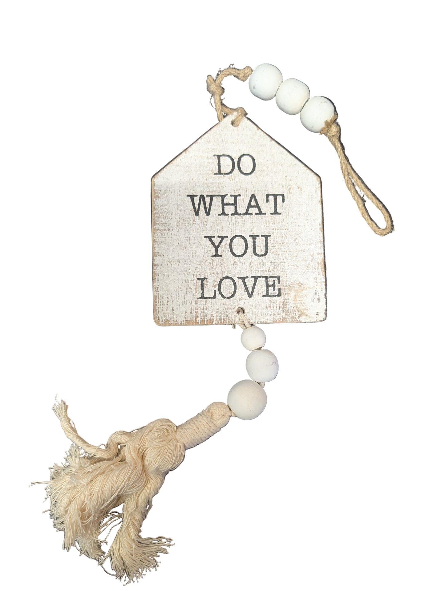 Do What You Love - Hanging Sign