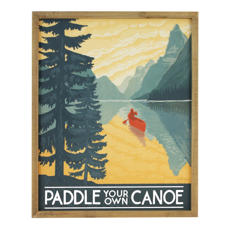 Paddle Your Own Canoe - Wall Art
