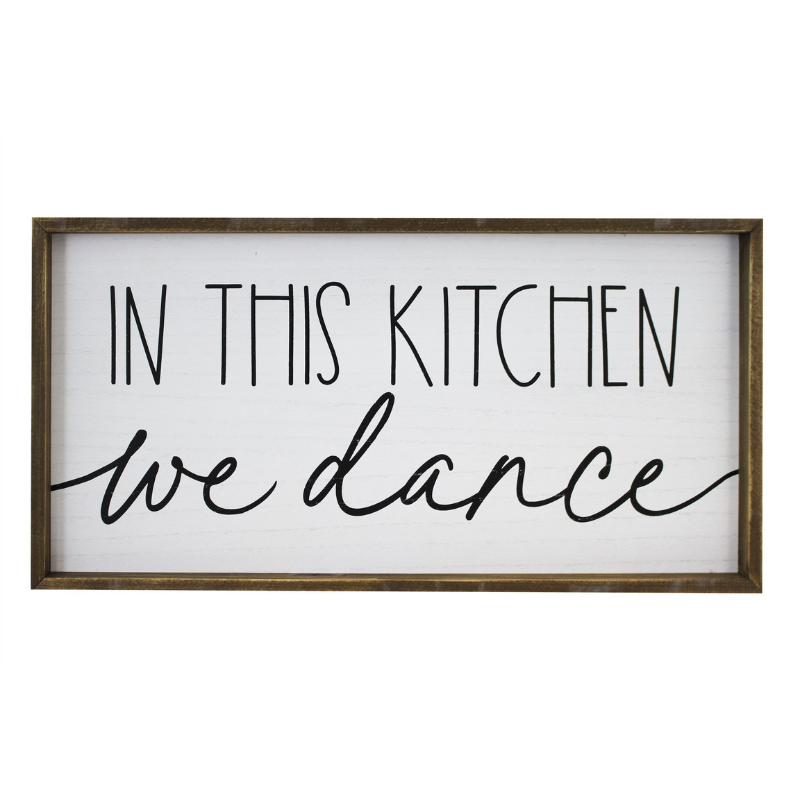 In This Kitchen We Dance - Sign