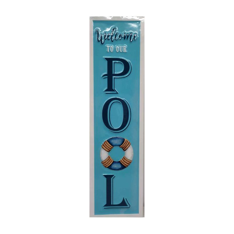 Welcome to our Pool - Wall Plaque