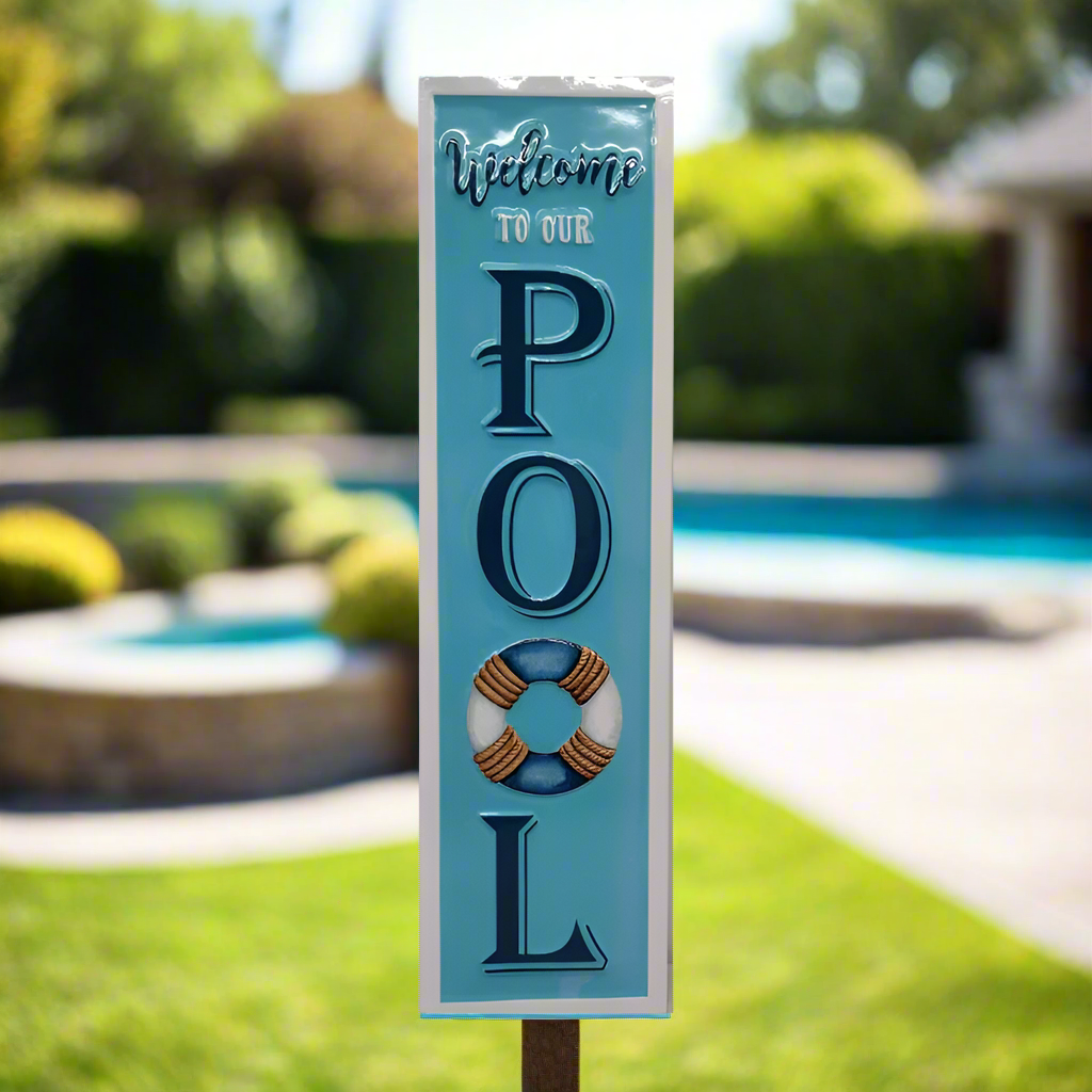 Welcome to our Pool - Wall Plaque