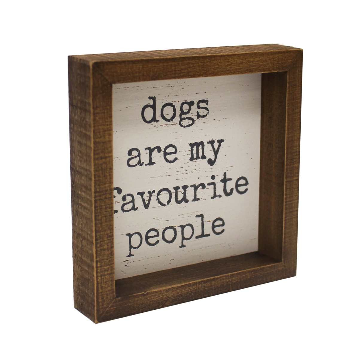 Dogs are my Favourite People
