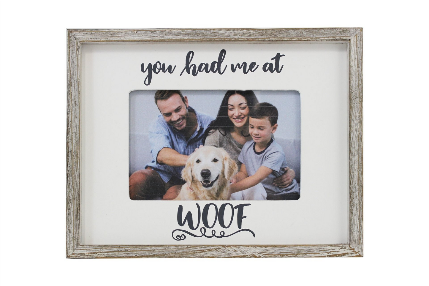 You Had Me at Woof! - Picture Frame