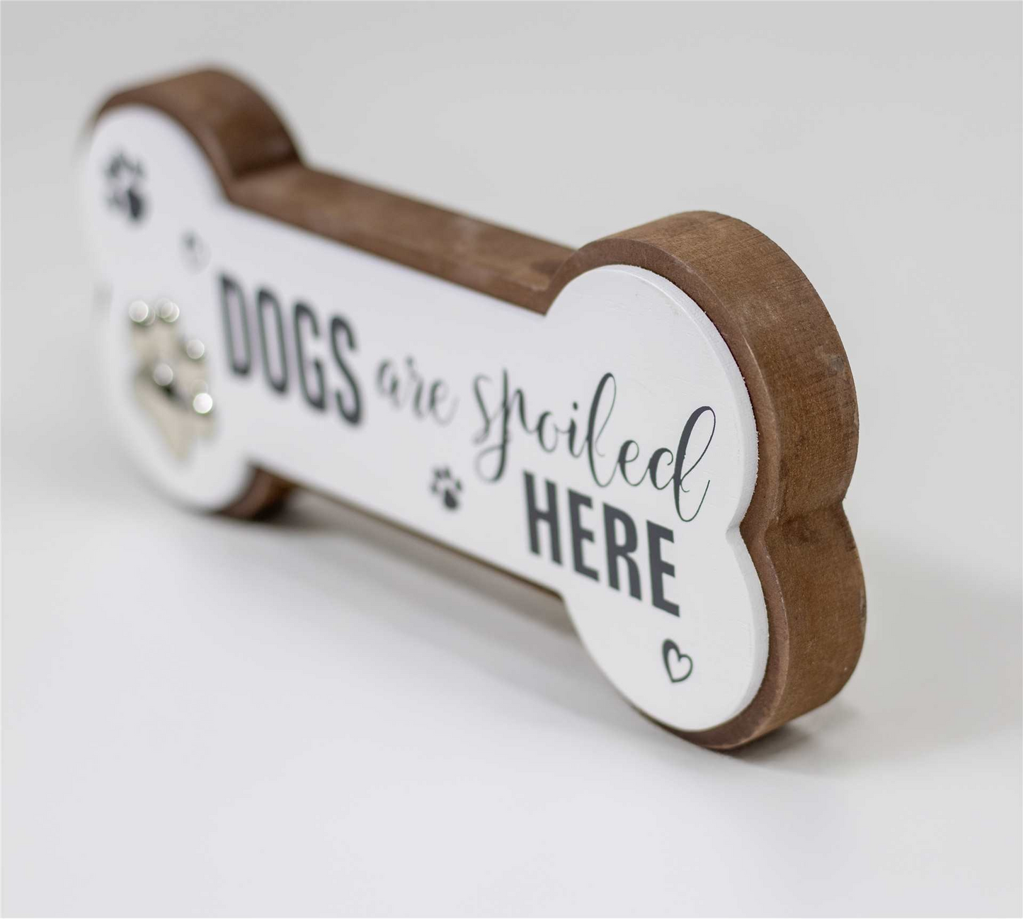 Dogs are Spoiled Here - Sign