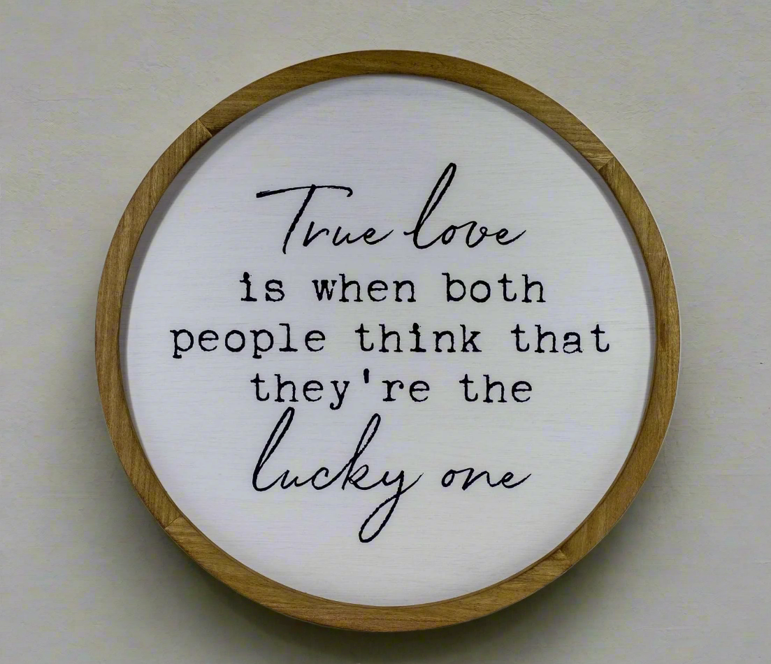 True Love - Sign