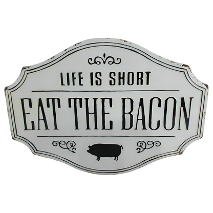 Life is Short - Metal Sign