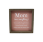 Mom (Our Everything) - Sign