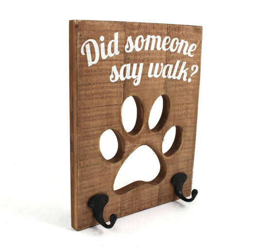 "Did Someone Say Walk?" Paw Print Wall Hook