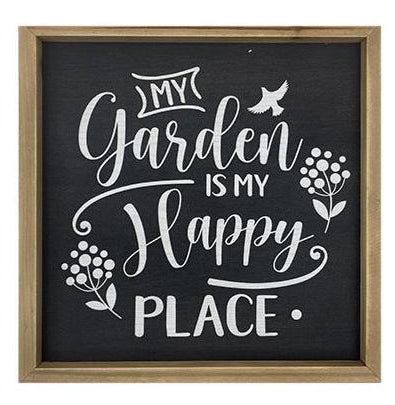 My Garden is my Happy Place - Sign