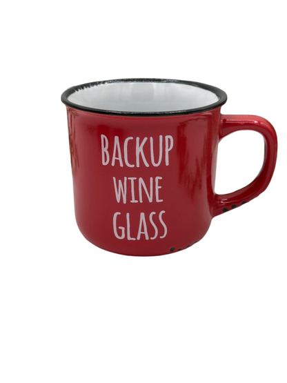 Backup Wine Glass - Mug