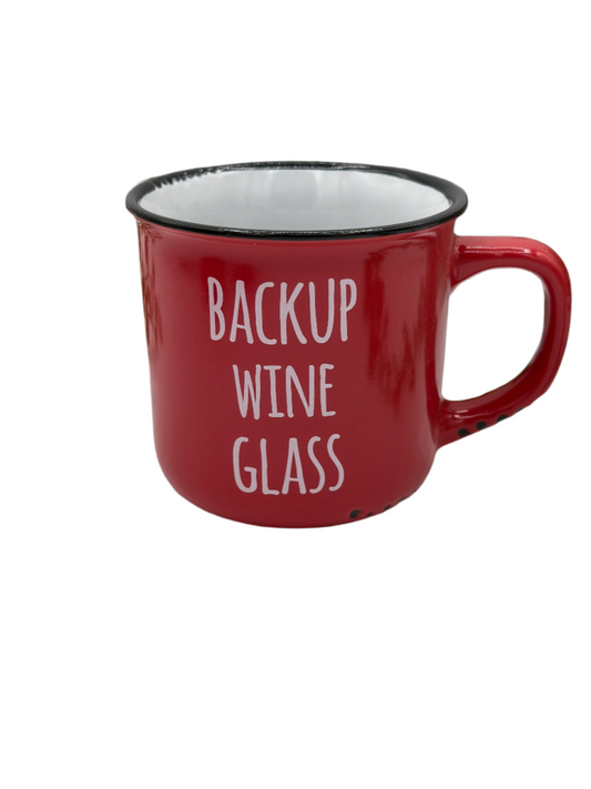 Backup Wine Glass - Mug