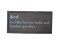 Block Sign - Bed (n.)