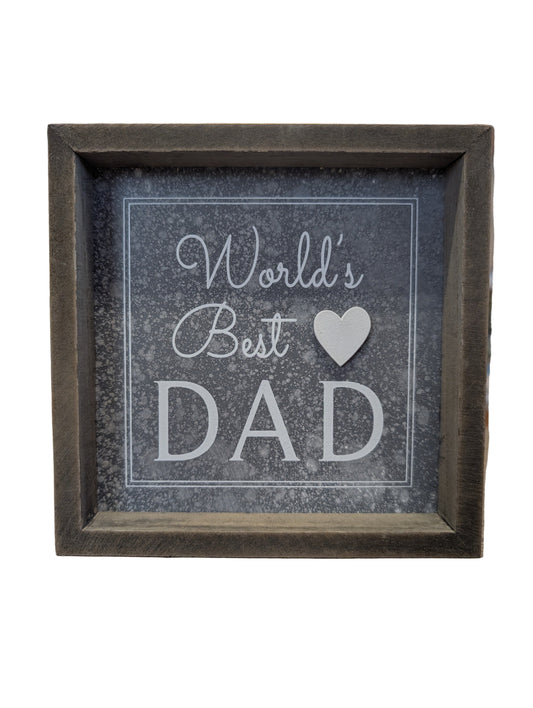 World's Best Dad - Sign