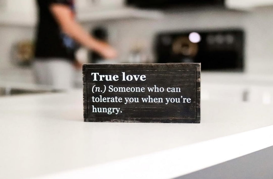True Love - Block Sign