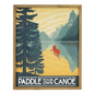 Paddle Your Own Canoe - Wall Art