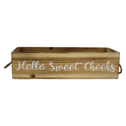 "Hello Sweet Cheeks" - Decorative Crate