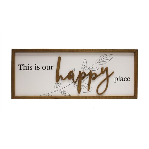 This is Our Happy Place - Sign