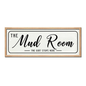 The Mud Room - Sign