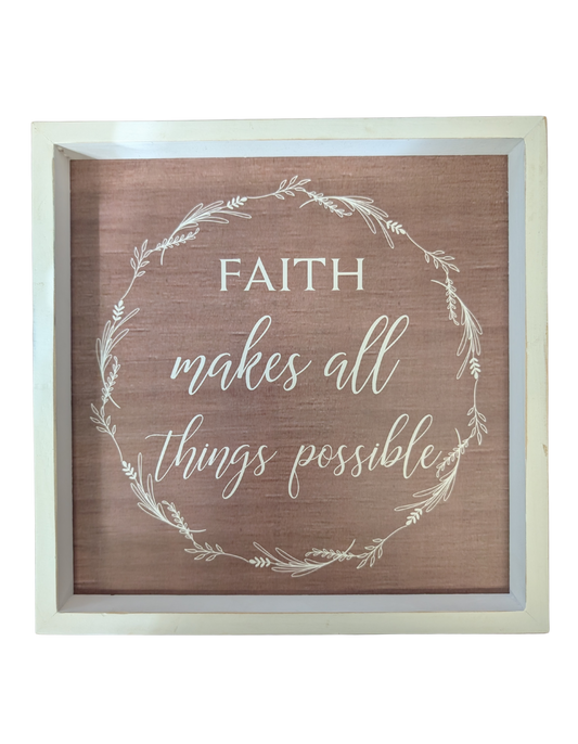 Faith Inspirational Signs