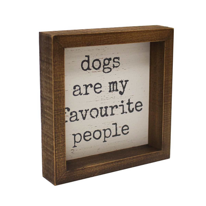 Dogs are my Favourite People