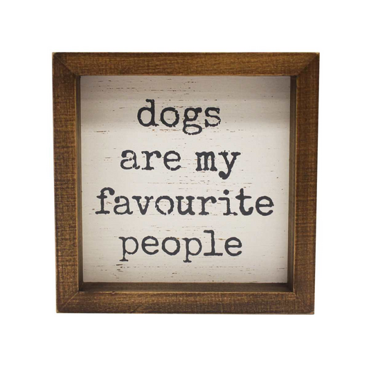 Dogs are my Favourite People