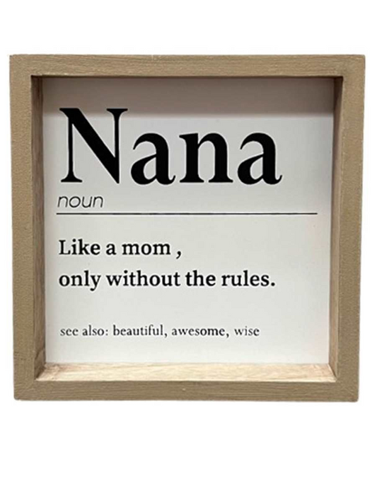 Nana - Small Sign