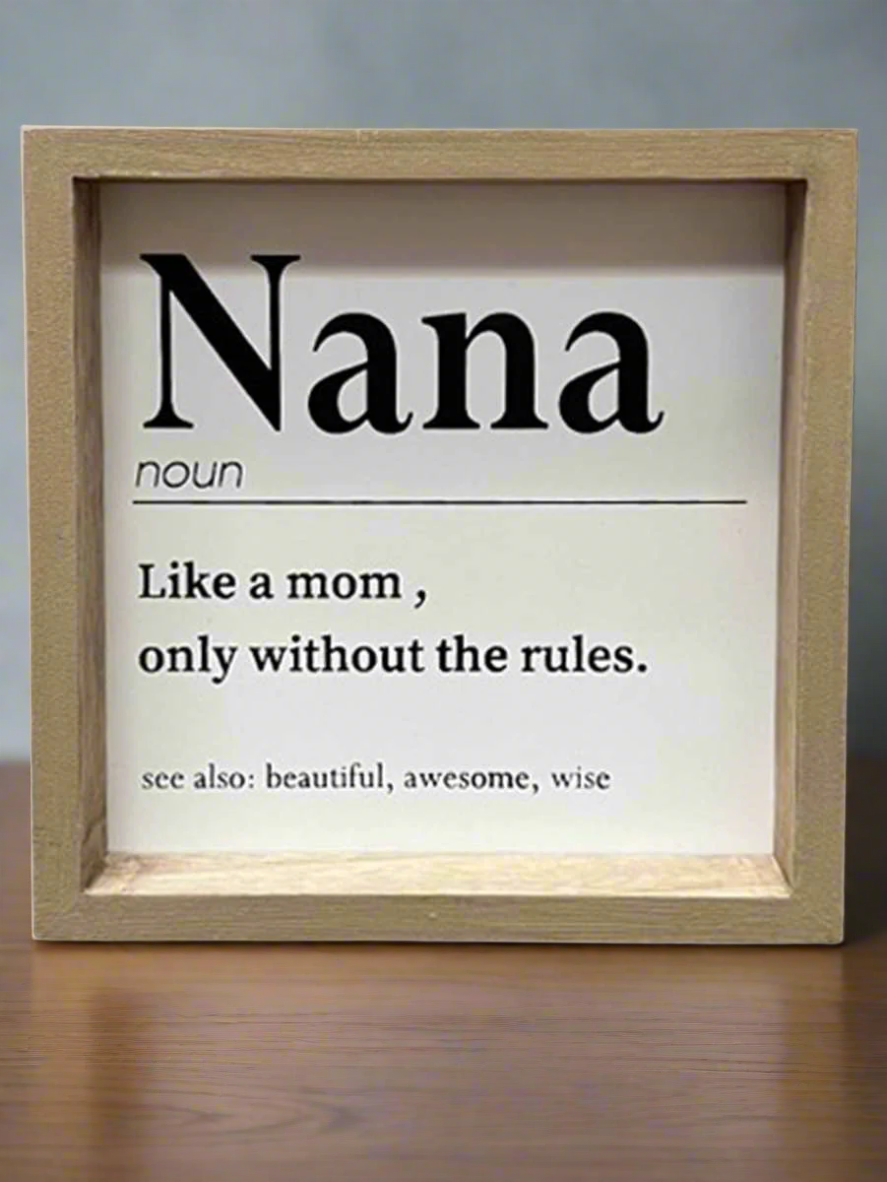 Nana - Small Sign