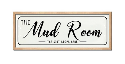 The Mud Room - Sign
