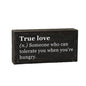 True Love - Block Sign