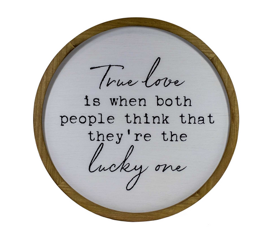 True Love - Sign