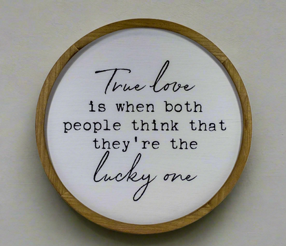 True Love - Sign
